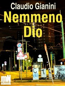 Nemmeno Dio - Cover Gianini