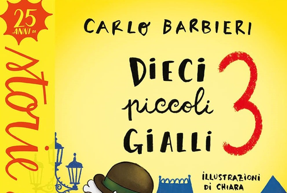 Libri per ragazzi: 10 piccoli gialli 3 - Carlo Barbieri - MilanoNera